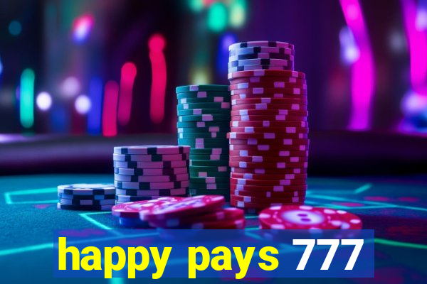 happy pays 777